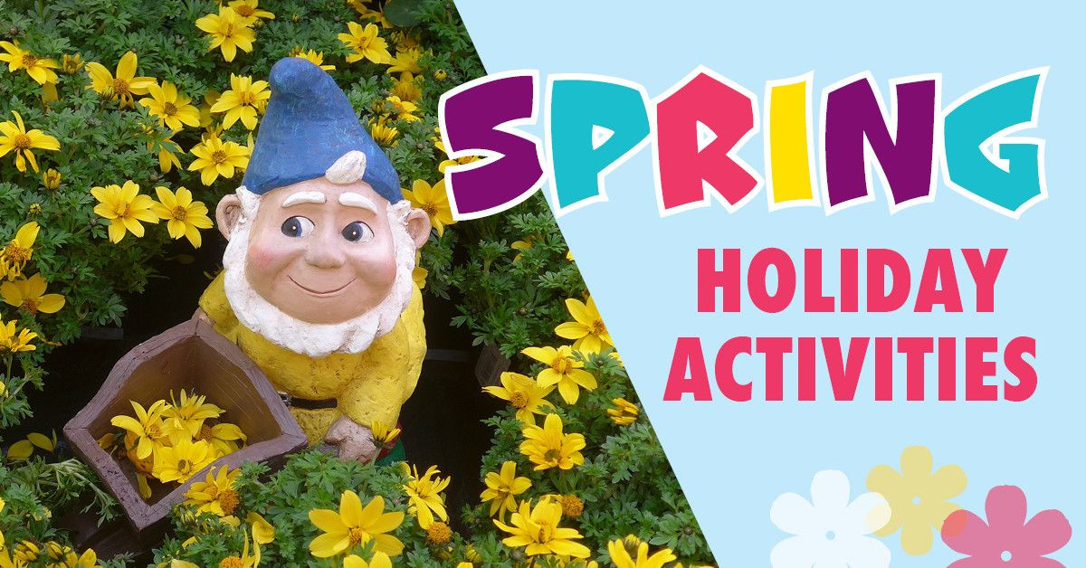Spring Holiday Activites